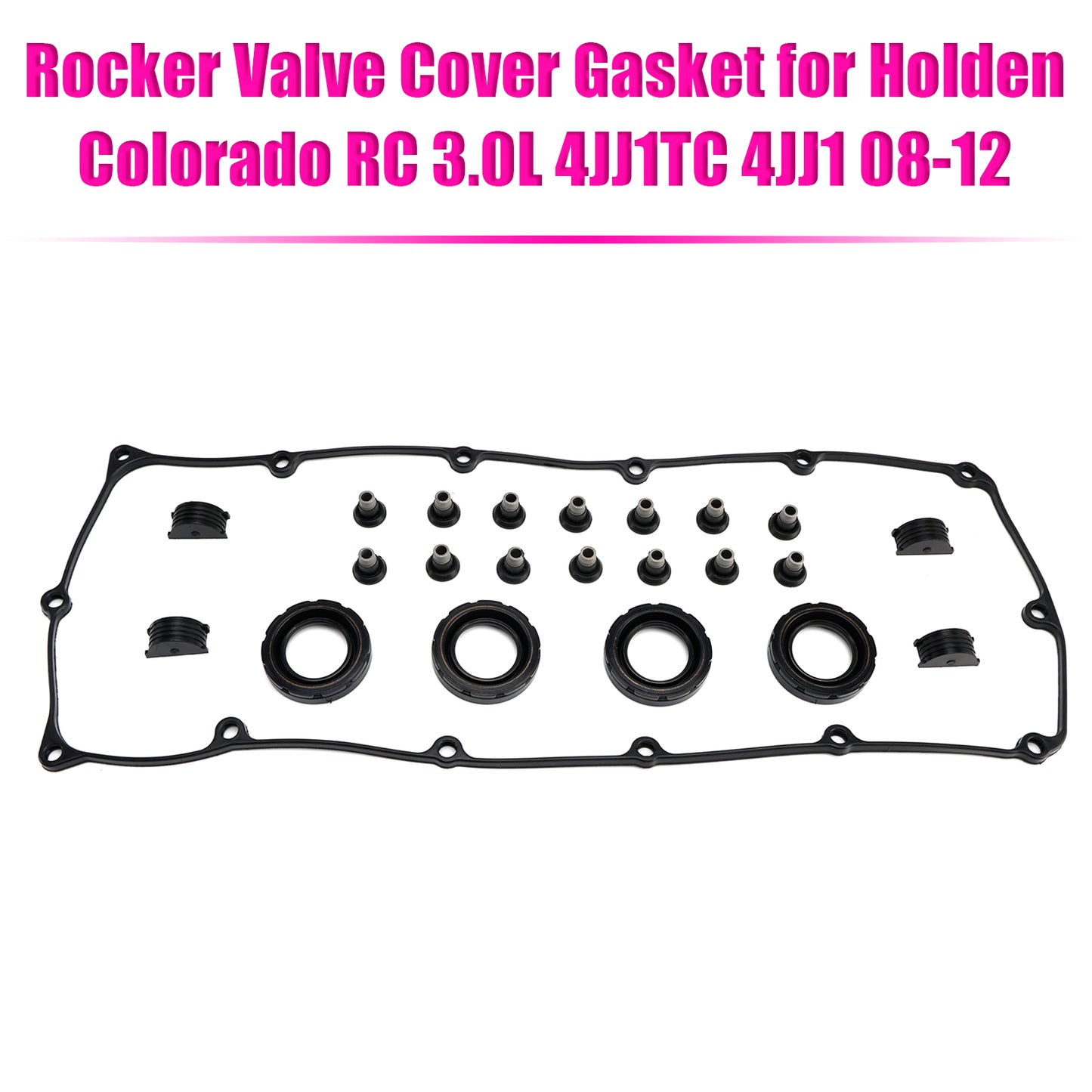 Holden Colorado RC 3.0L 4JJ1TC 4JJ1 08-12 Rocker Valve Cover Gasket