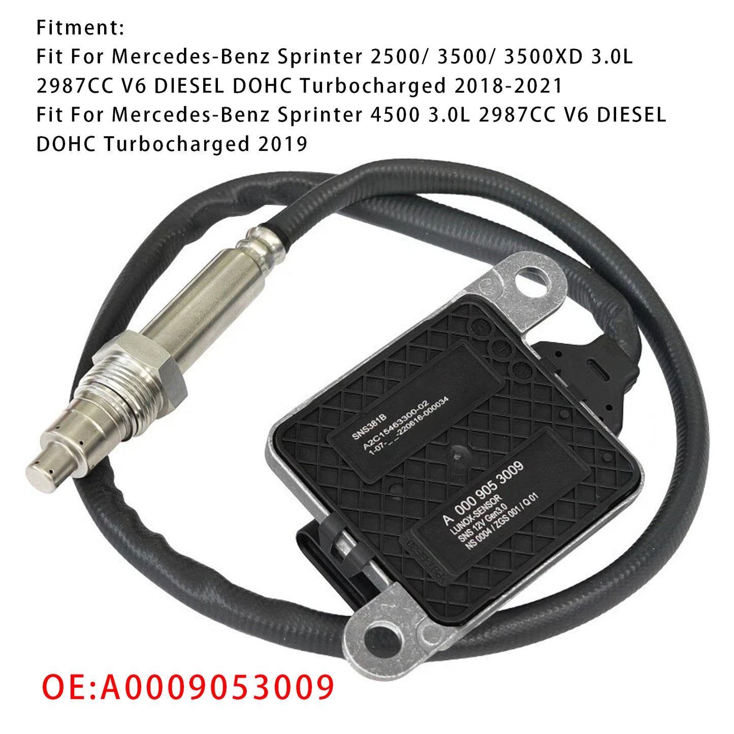 2018-2021 Mercedes-Benz Sprinter 2500/ 3500/ 3500XD A0009053009 SNS381B Nox Nitrogen Oxygen Sensor