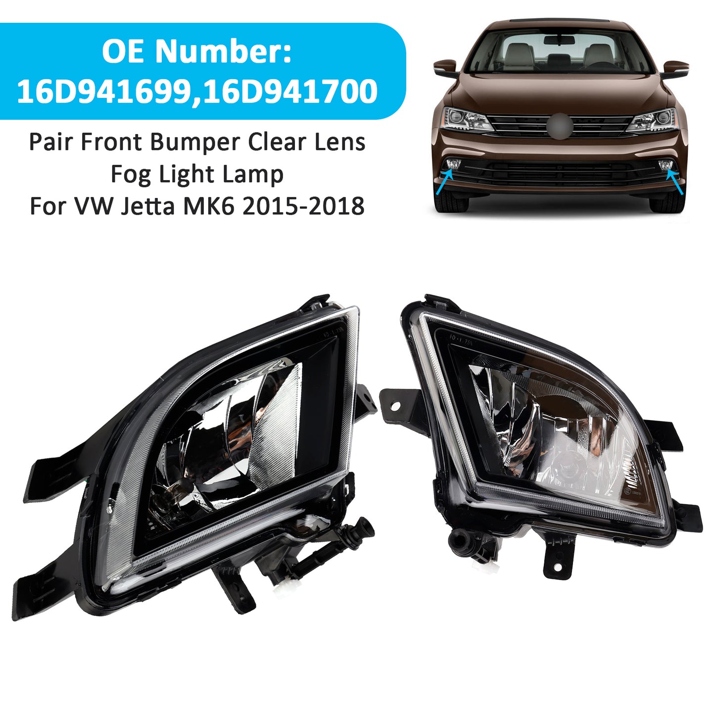 2015-2018 VW Volkswagen Jetta 16D941699 Pair Front Bumper Clear Lens Fog Light Lamp