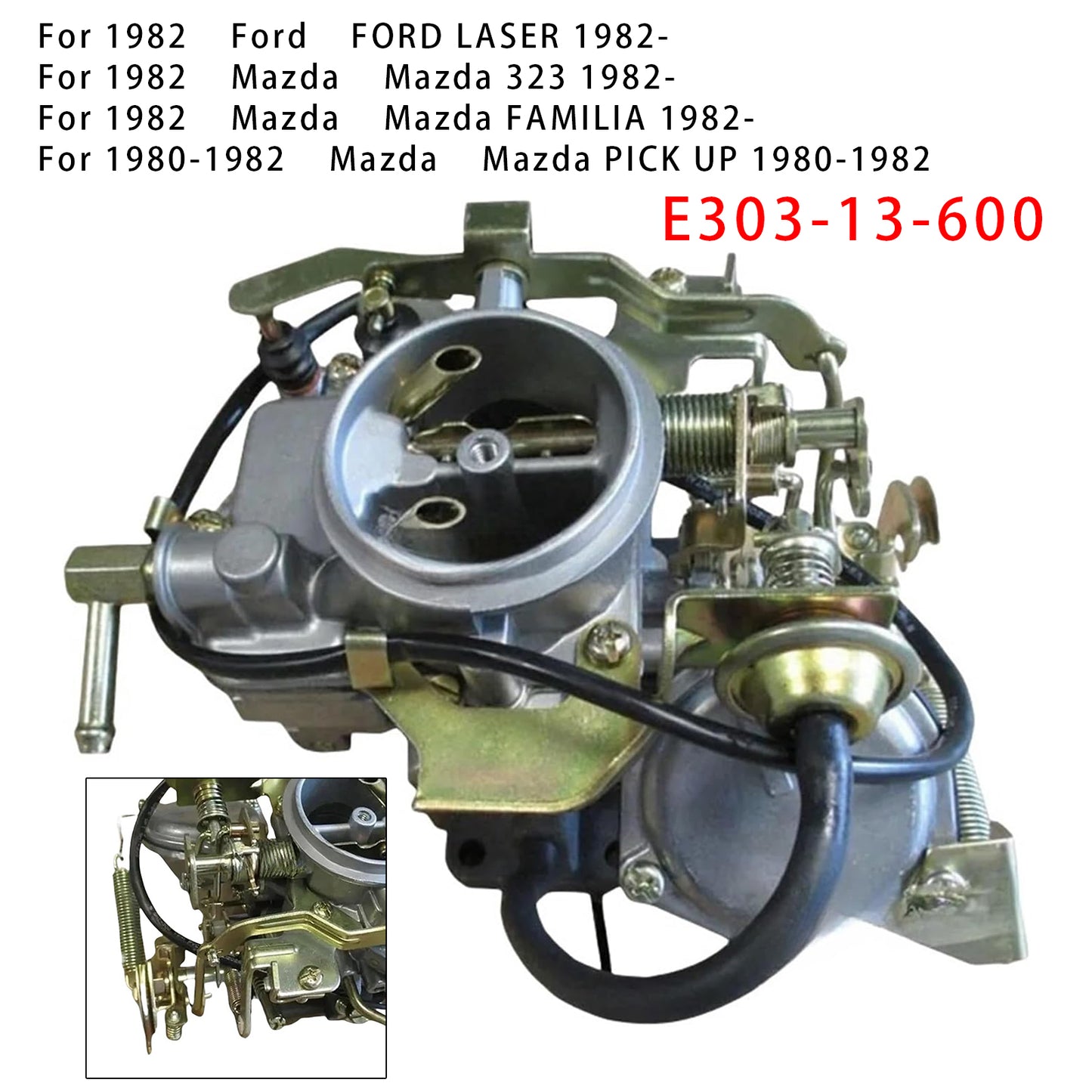 1980-1982 Mazda PICK UP E303-13-600 Carburetor