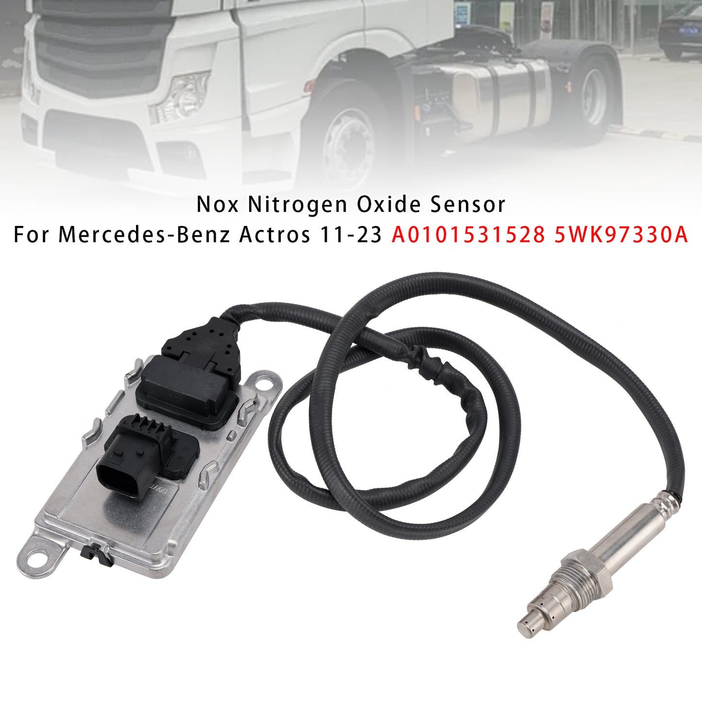 2011-2023 Mercedes-Benz Actros A0101531528 Nox Nitrogen Oxide Sensor