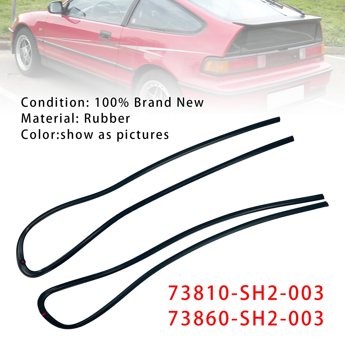 1988-1991 HONDA CR-X CRX EF8 2PCS Window Glass Molding RH & LH