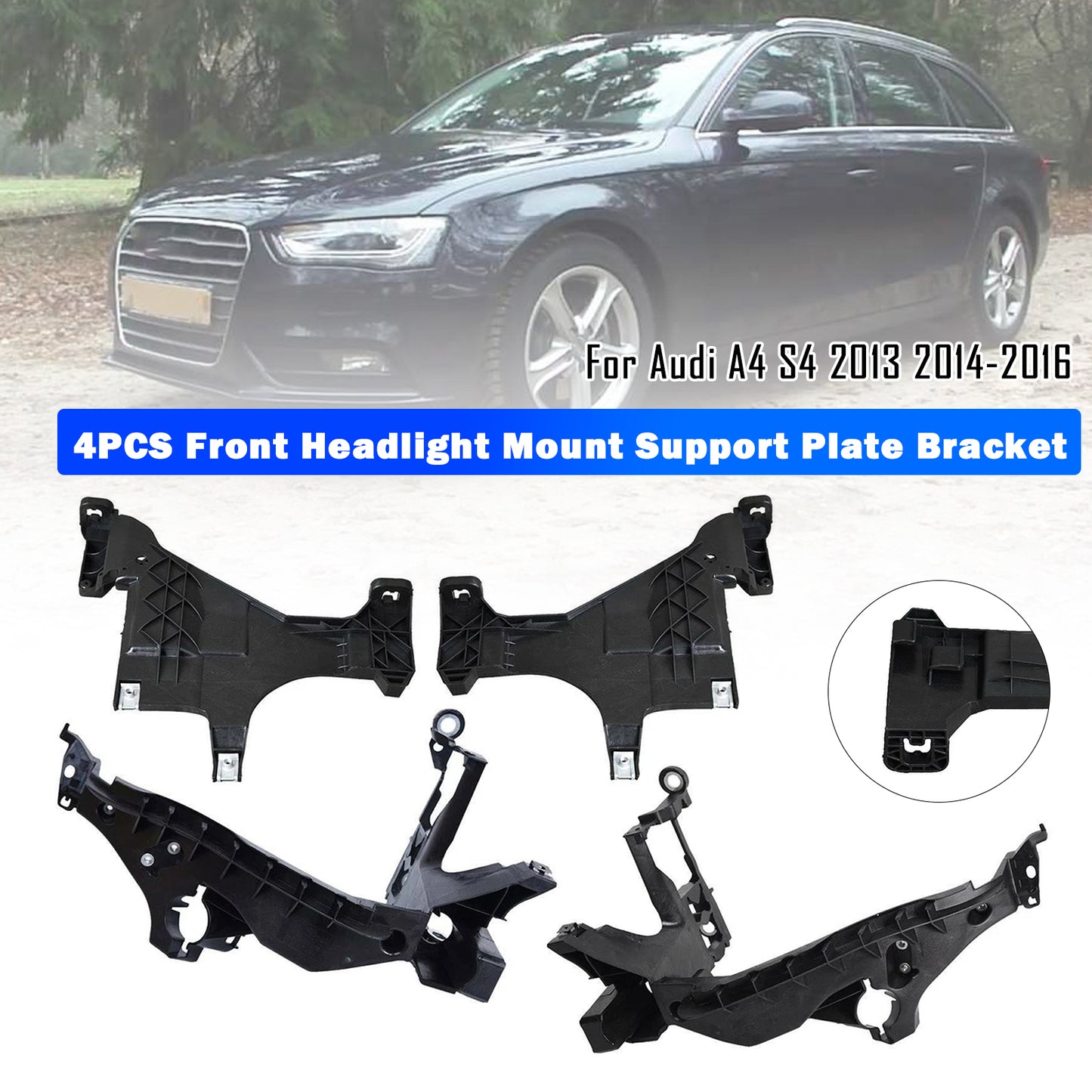 2013-2016 Audi A4 Quattro Facelift 8T0941453B 4PCS Front Headlight Mount Support Plate Bracket