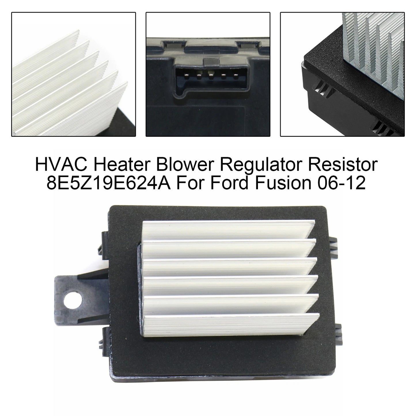 2006 Lincoln Zephyr 3.0L 6E5Z19E624AA HVAC Heater Blower Regulator Resistor