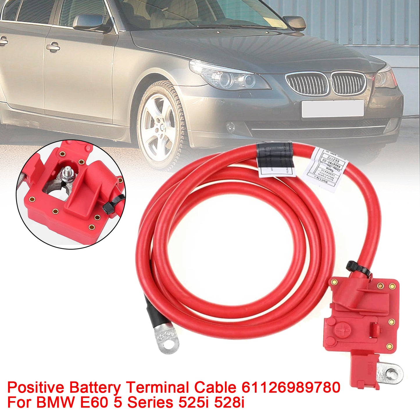 2006-2007 BMW 5 Series 525xi 61126989780 Positive Battery Terminal Cable