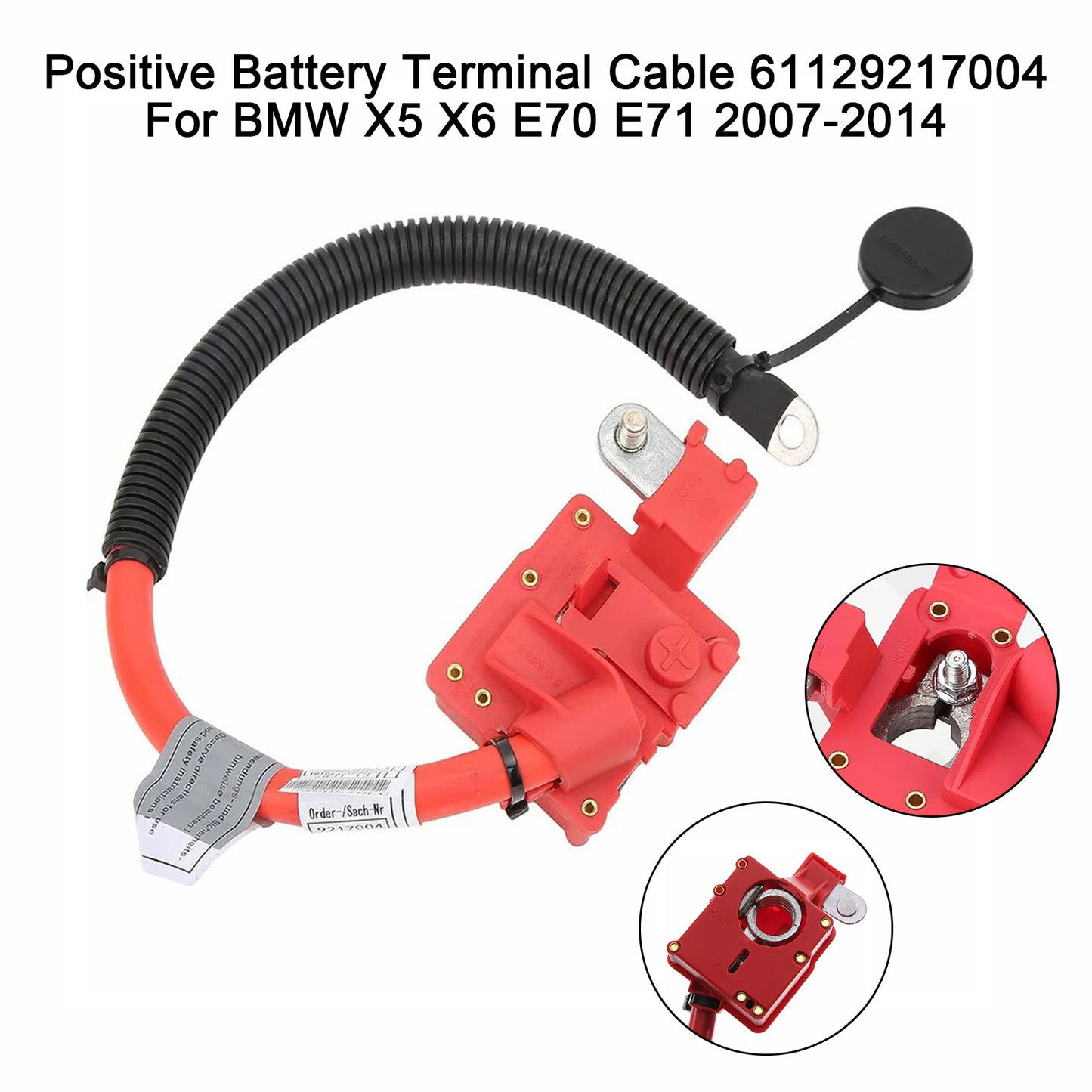 2007-2009 BMW X5 E70 61129217004 Positive Battery Terminal Cable