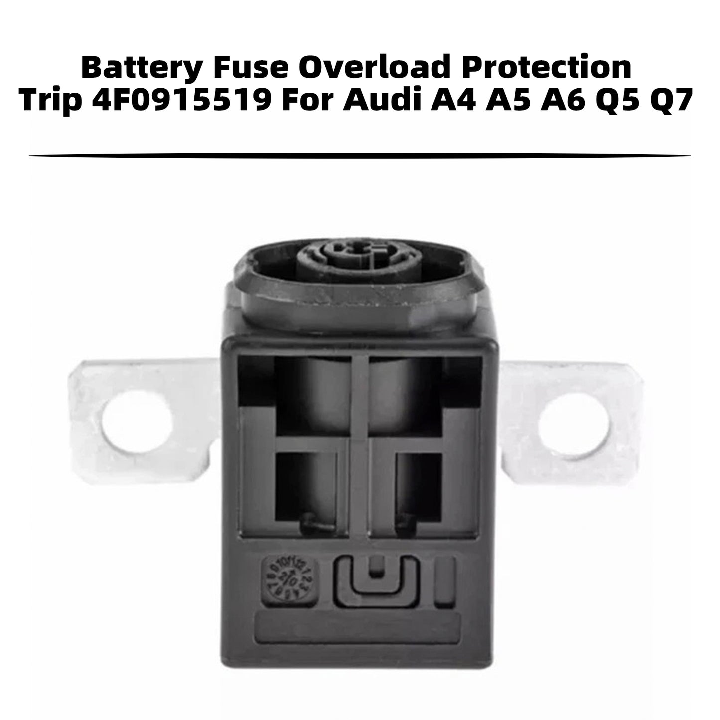 2017-2021 AUDI A8 A8L S8 4N 4N0915519 Battery Fuse Overload Protection Trip