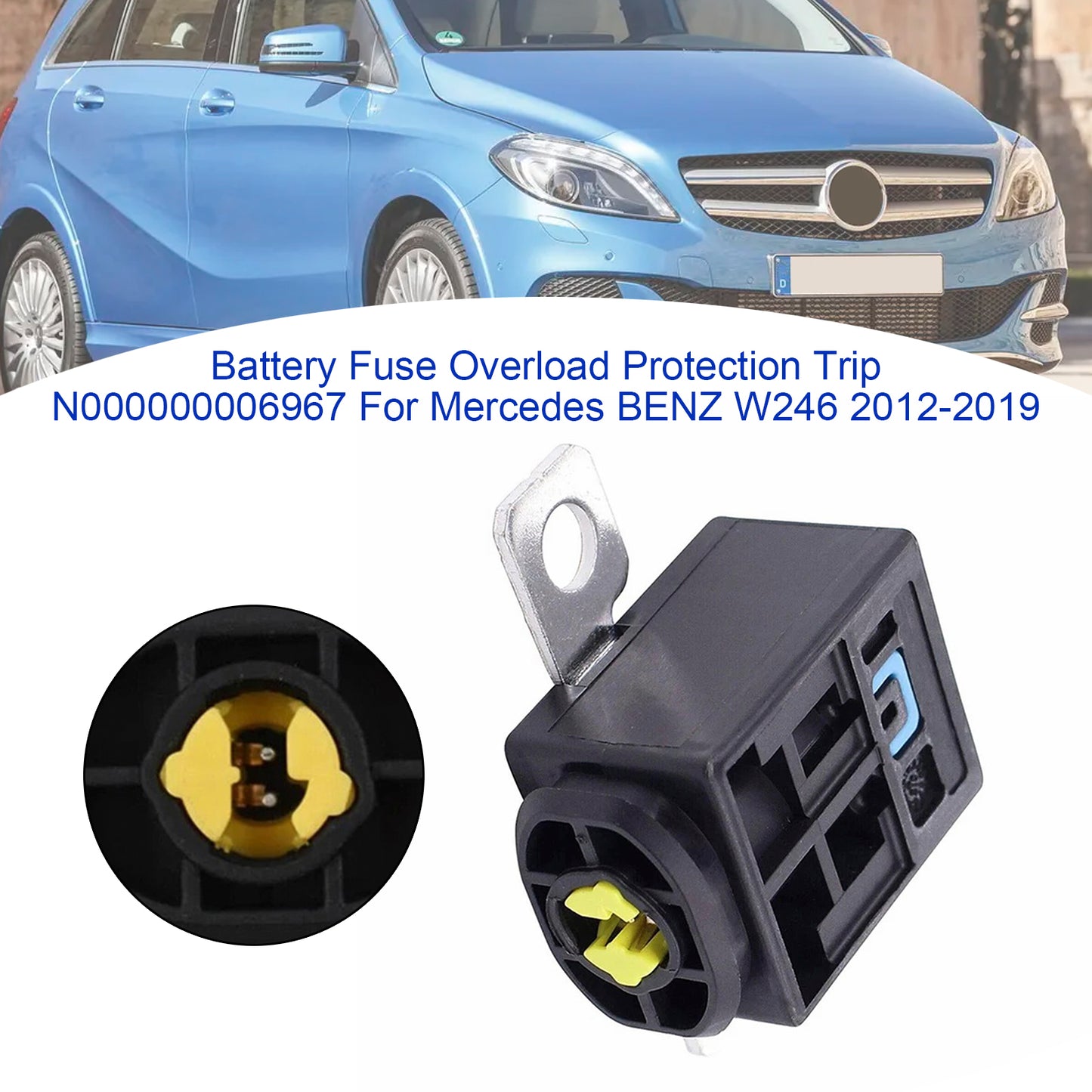 2009-2016 Mercedes-Benz E-Class C207 N000000006967 Battery Fuse Overload Protection Trip