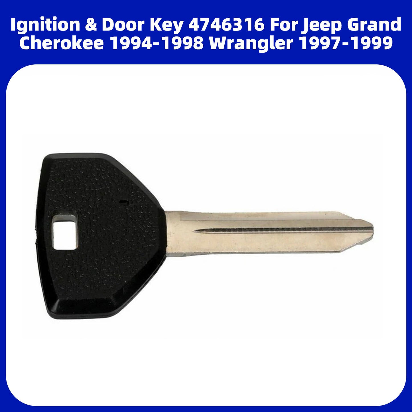 1994-1999 JEEP CHEROKEE 4746316 Ignition & Door Key