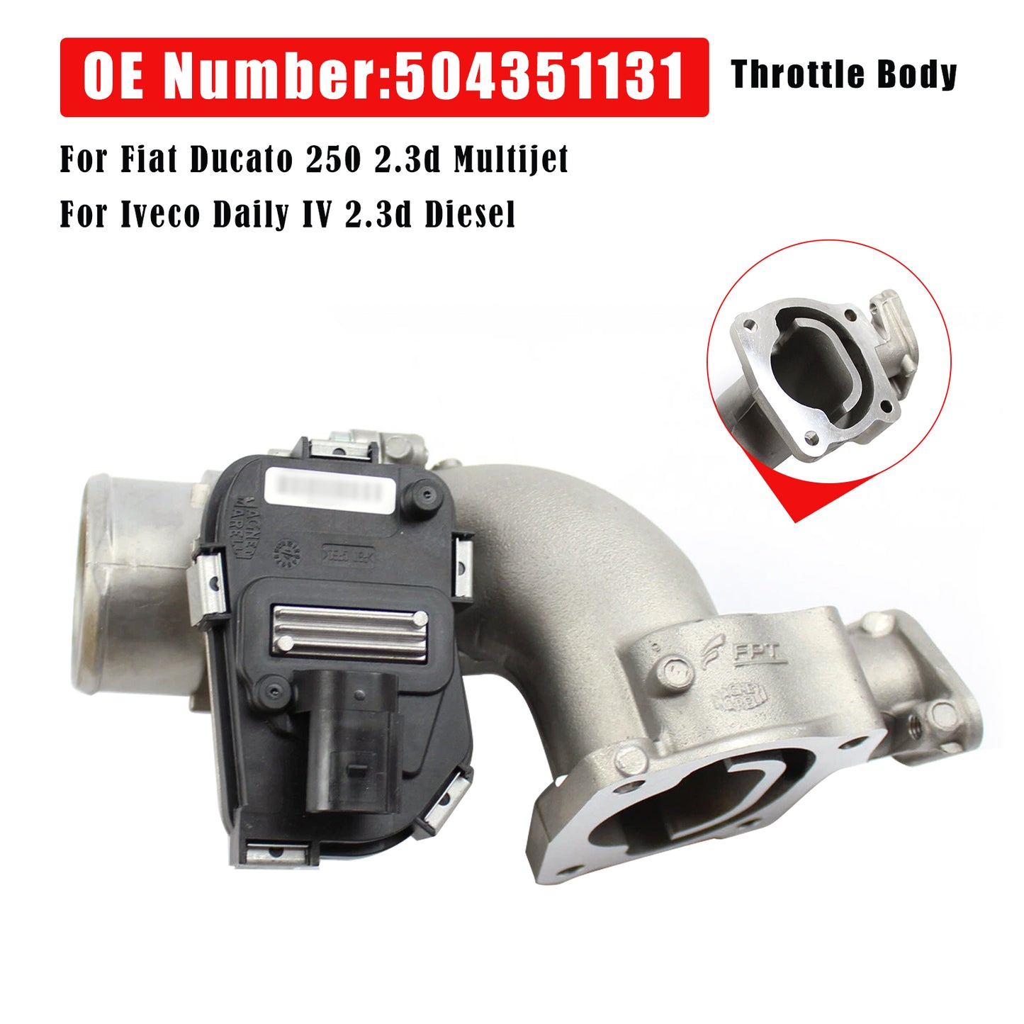 2006- Fiat Ducato 250 504351131 Throttle Body