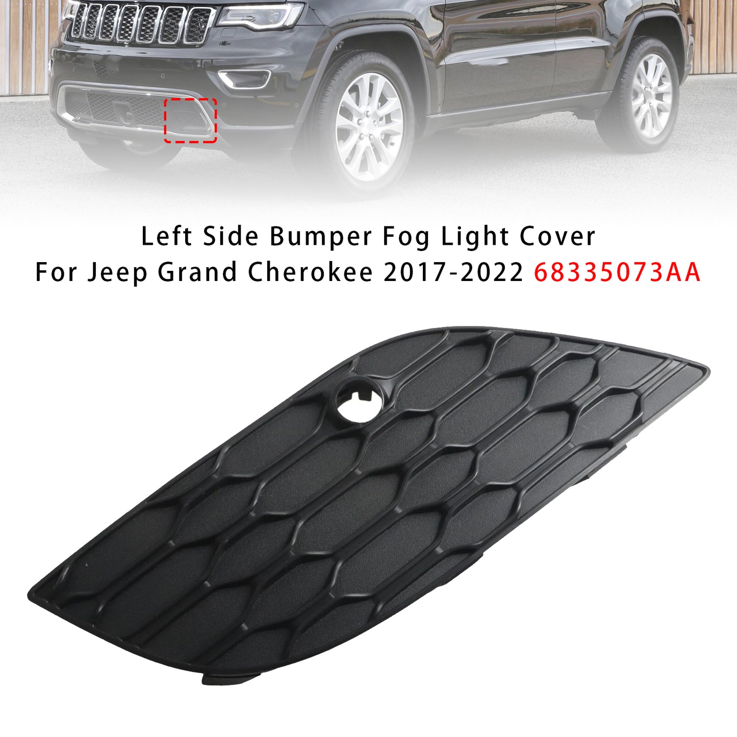 2017-2022 Jeep Grand Cherokee 68335073AA Bumper Fog Light Cover