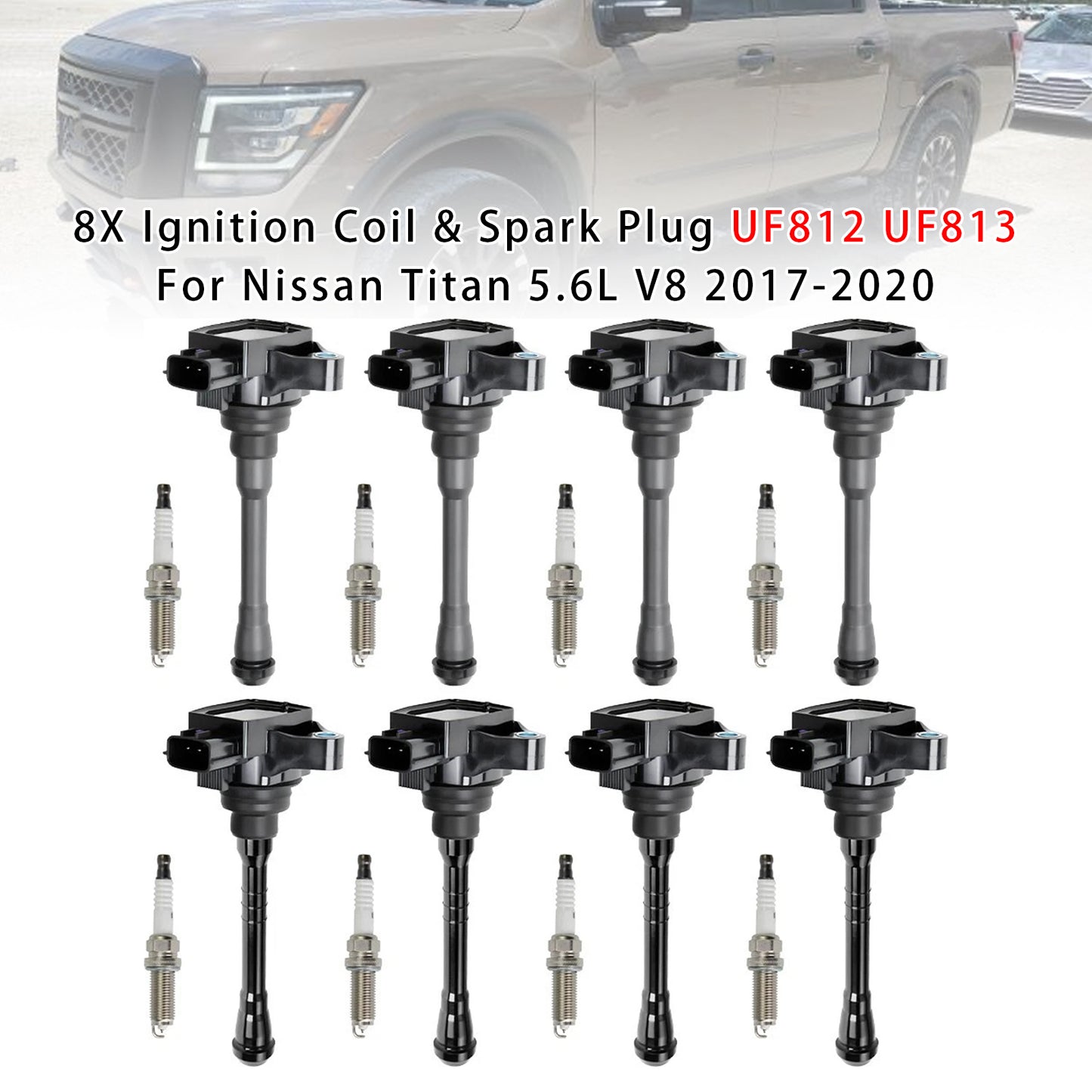 2017-2020 Nissan Titan 5.6L V8 UF812 UF813 8X Ignition Coil & Spark Plug