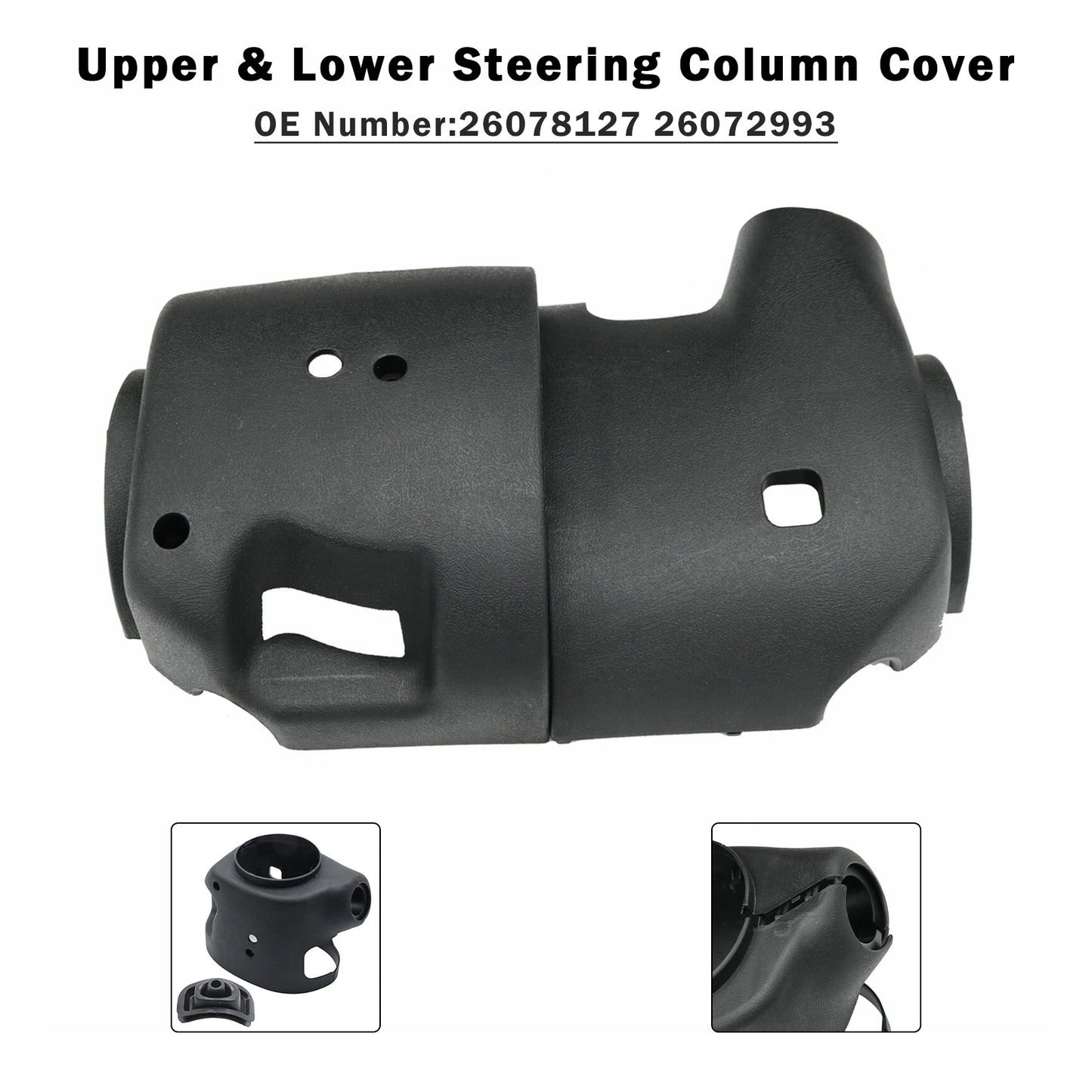 2005 Rainier CXL CXL Plus 4.2L L6 - Gas 5.3L V8 - Gas 26072993 Upper & Lower Steering Column Cover