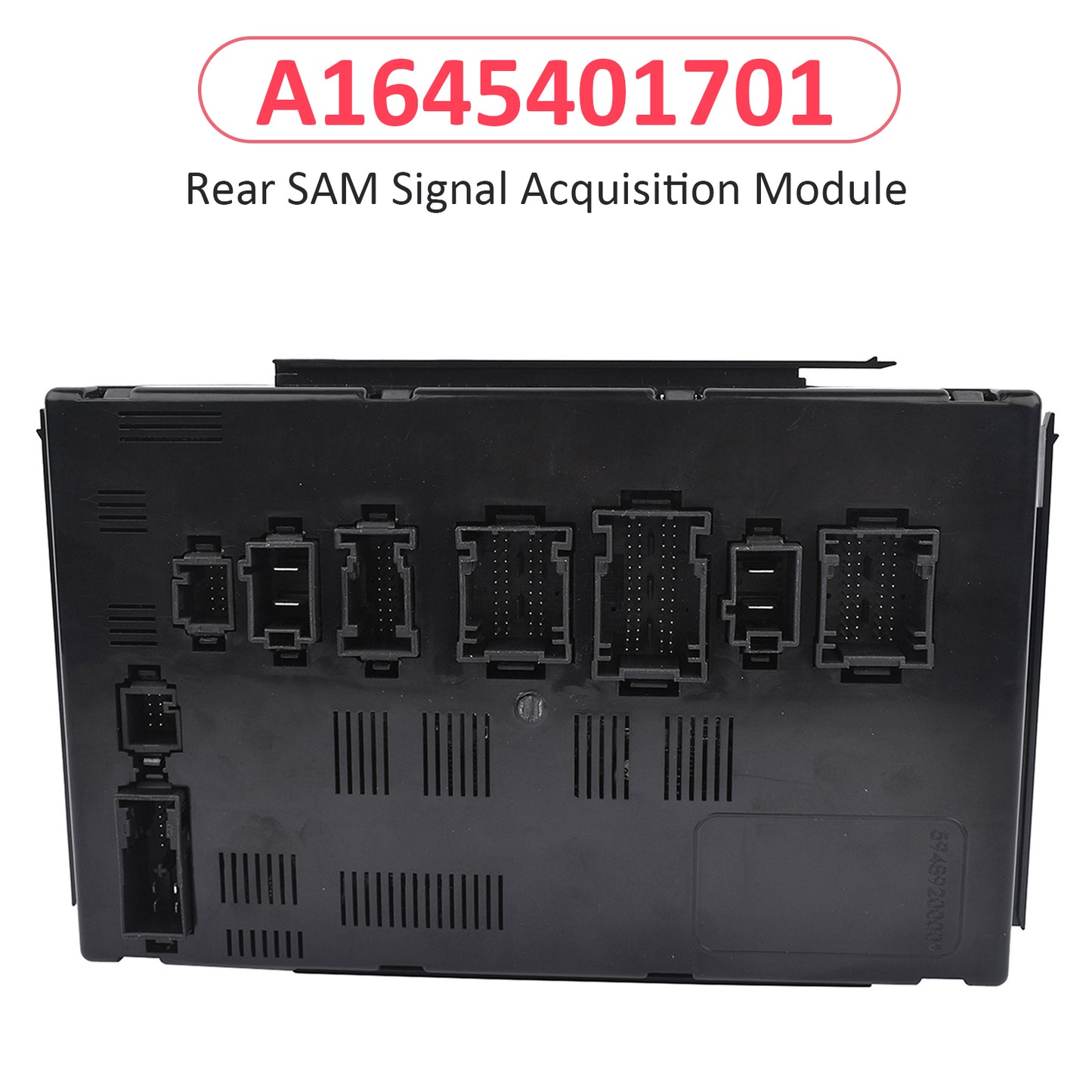 Mersedes-Benz A1645401701 Rear SAM Signal Acquisition Module