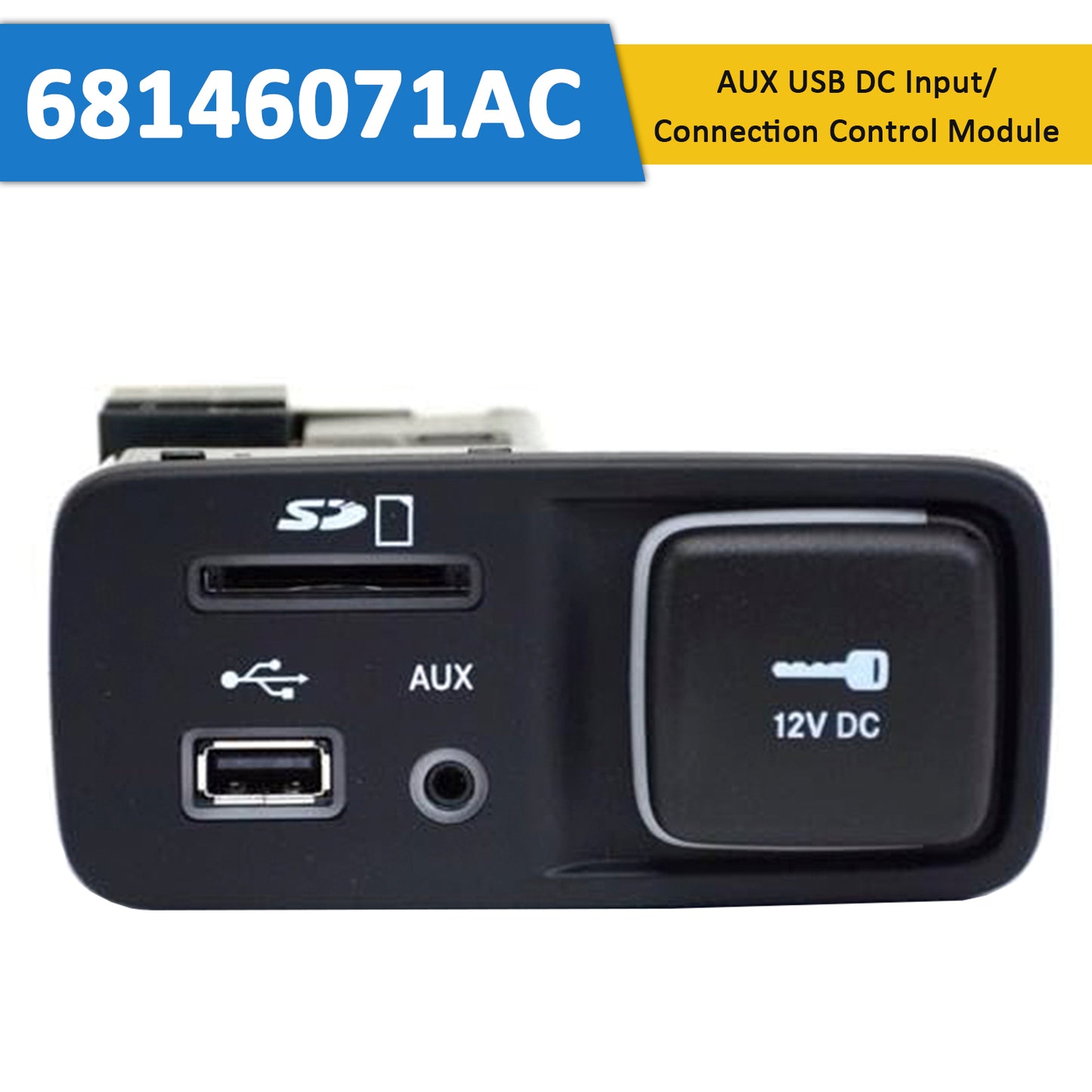 AUX USB DC Input/Connection Control Module 2014-18 Jeep Cherokee 68146071AC