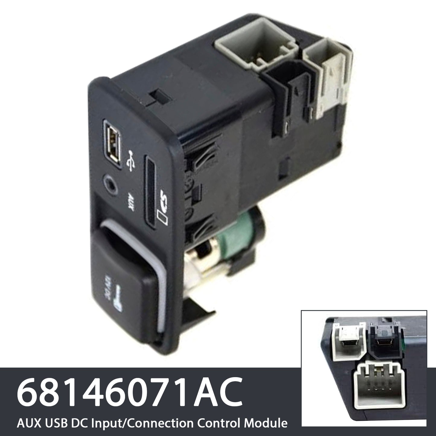 AUX USB DC Input/Connection Control Module 2014-18 Jeep Cherokee 68146071AC