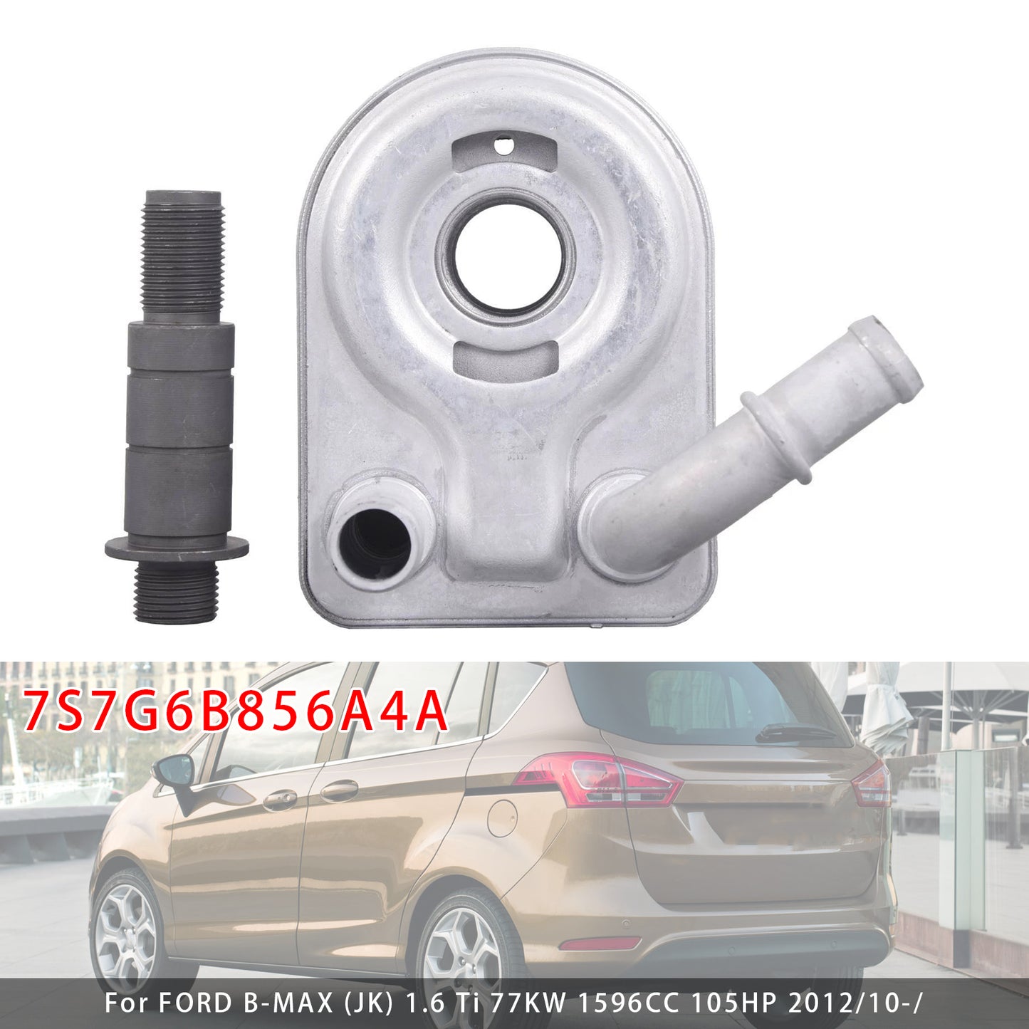 2016 FORD FIESTA VI (CB1, CCN) 1.6 ST200 147KW 1596CC 200HP 2016/04-/ 7S7G6B856A4A Engine Oil Cooler