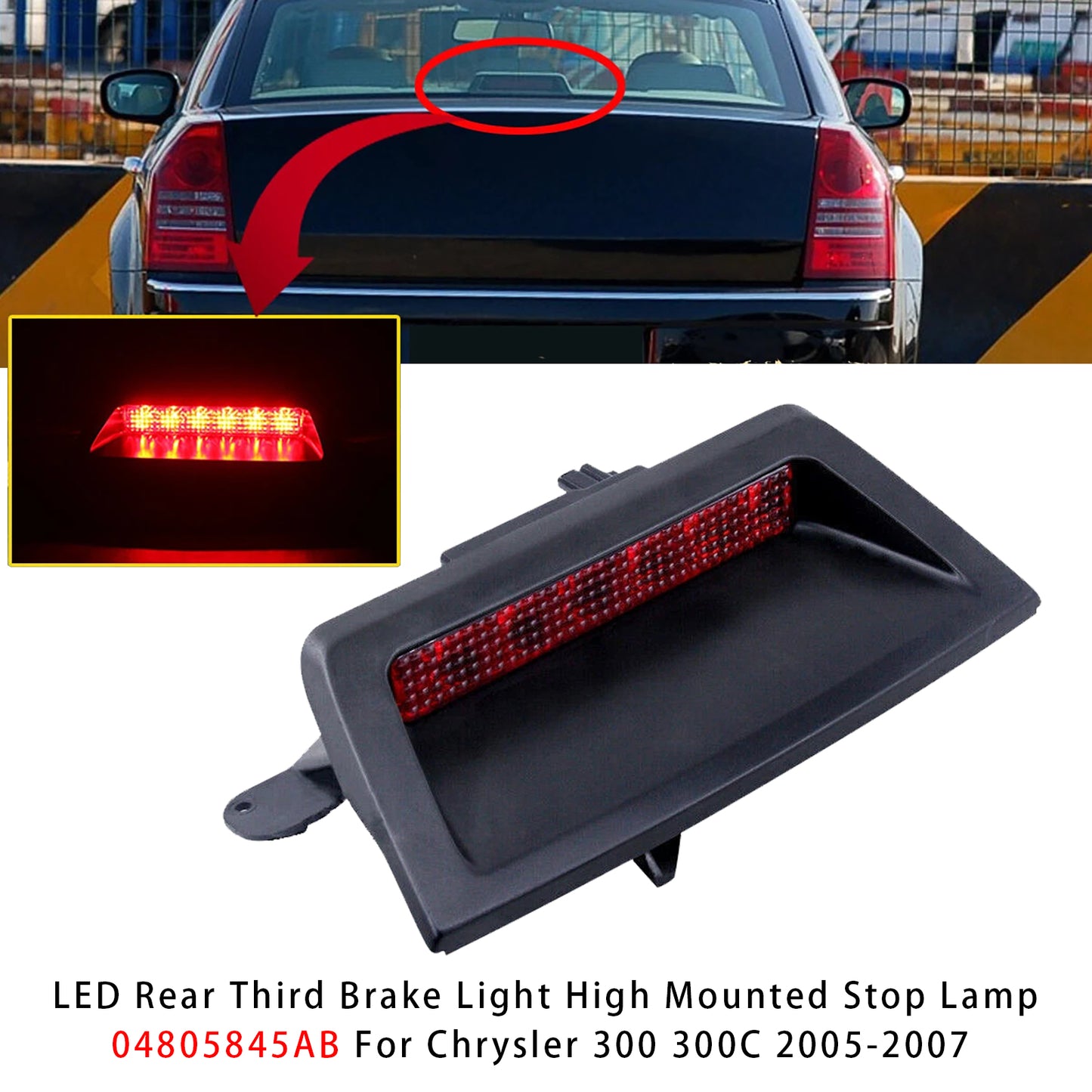 2005-2007 04805845AB Chrysler 300 300C LED Rear Third Brake Light High Mounted Stop Lamp