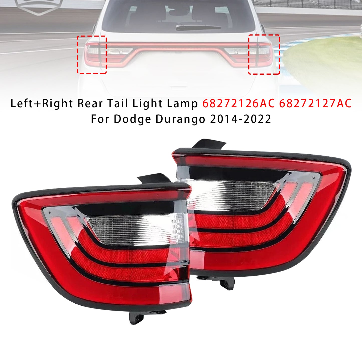 2014-2022 Dodge Durango 68155948AD Left+Right Rear Tail Light Lamp