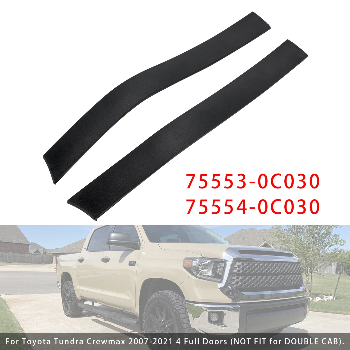 2007-2021 Toyota Tundra Crewmax 4 Full Doors Roof Drip Molding Rear Left & Right