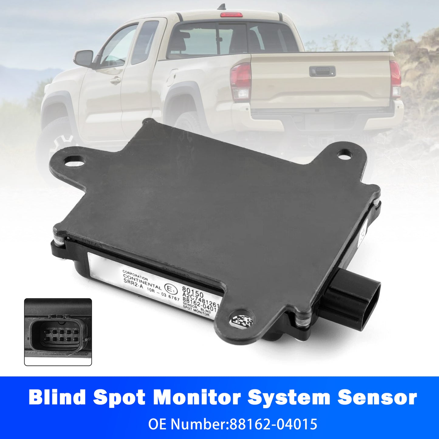 2016 Toyota Tacoma Limited SR SR5 TRD Off-Road TRD Sport2.7L L4 - Gas 3.5L V6 - Gas 88162-04015 Rear Blind Spot Monitor System Sensor