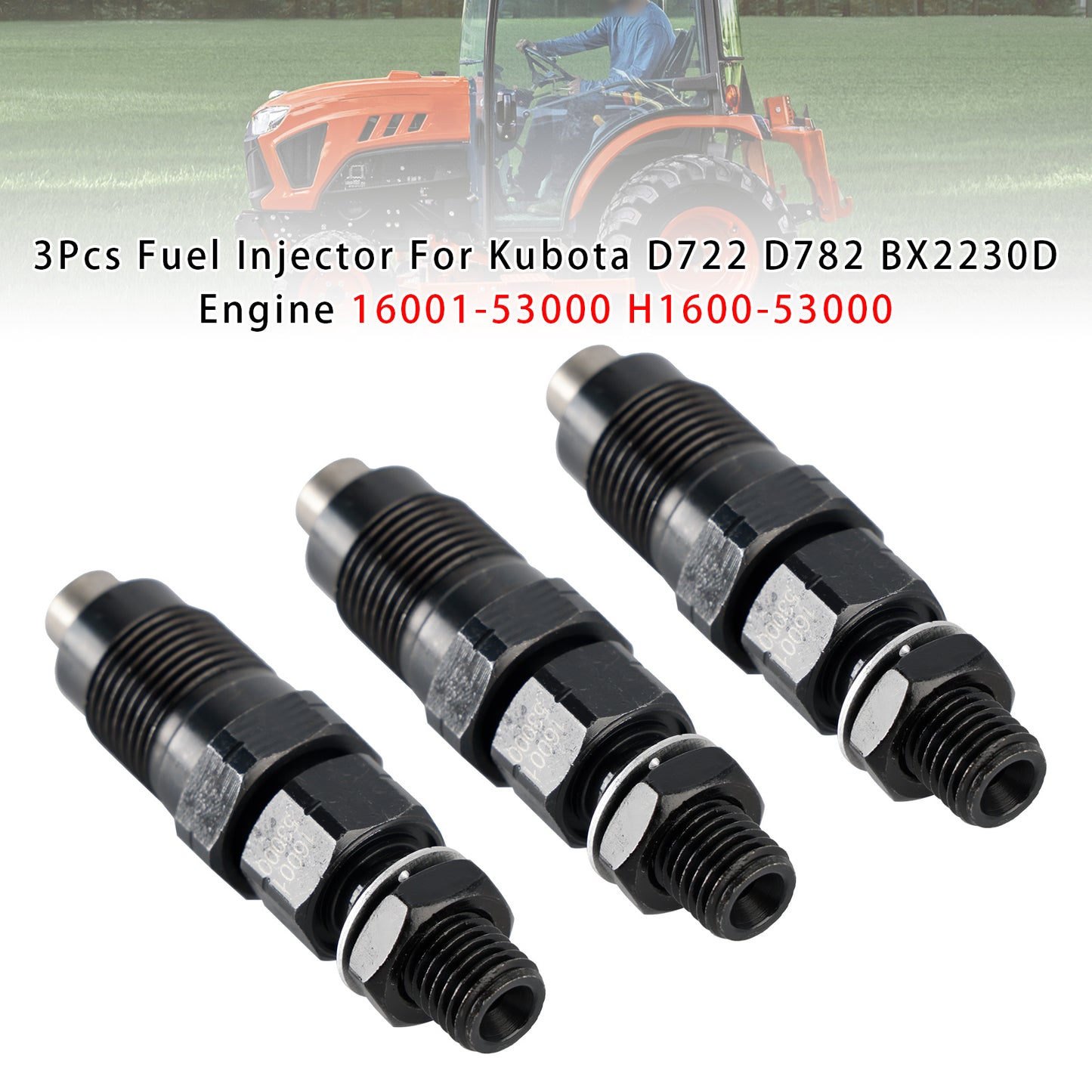 Kubota B7300HSD B7400HSD B7410D BX1500D BX1800D H1600-53000 1Pcs Fuel Injector