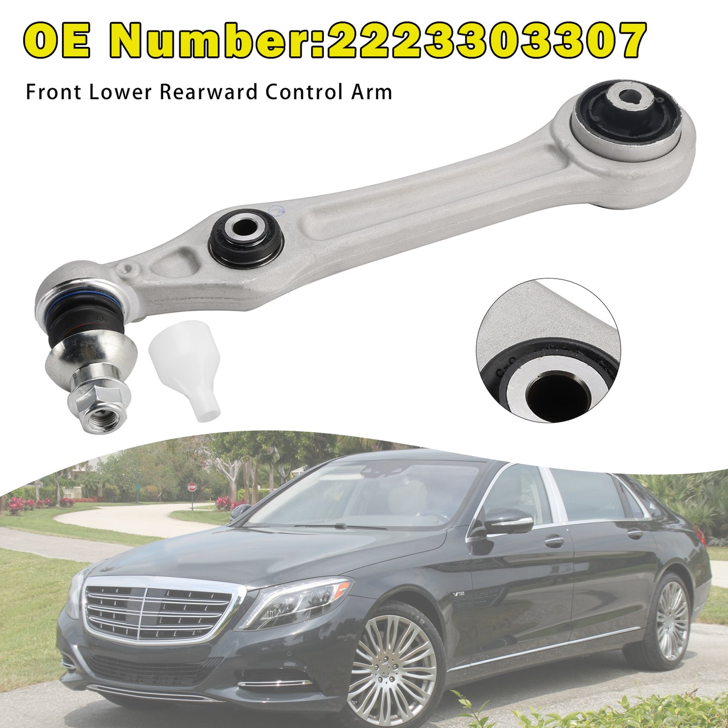 2017-2018 S 560 4MATIC 18 Model 2223303307 Front Lower Rearward Control Arm L/R