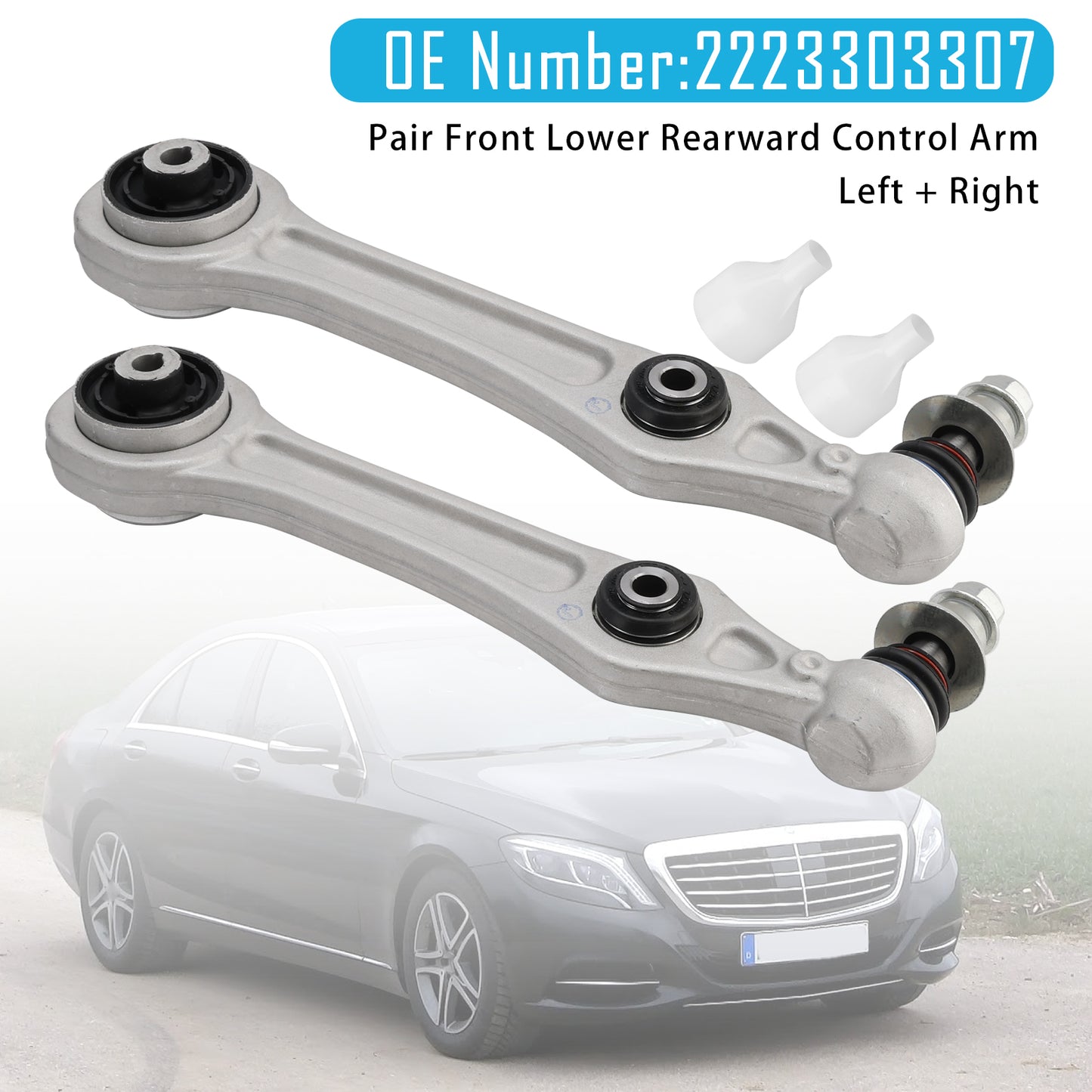 2014-2015 S 400 L 4MATIC 15 Model 2223303307 2x Front Lower Rearward Control Arm