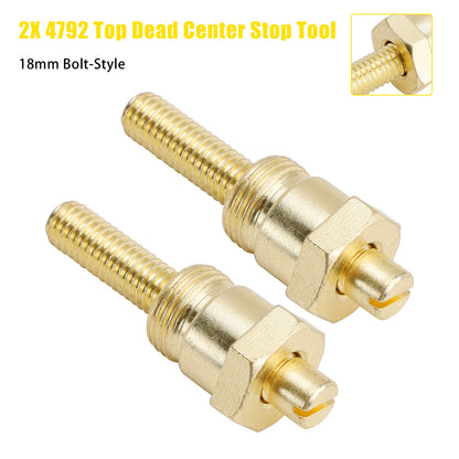 2X 4792 Top Dead Center Stop Tool 18mm Bolt-Style