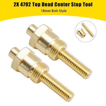 2X 4792 Top Dead Center Stop Tool 18mm Bolt-Style