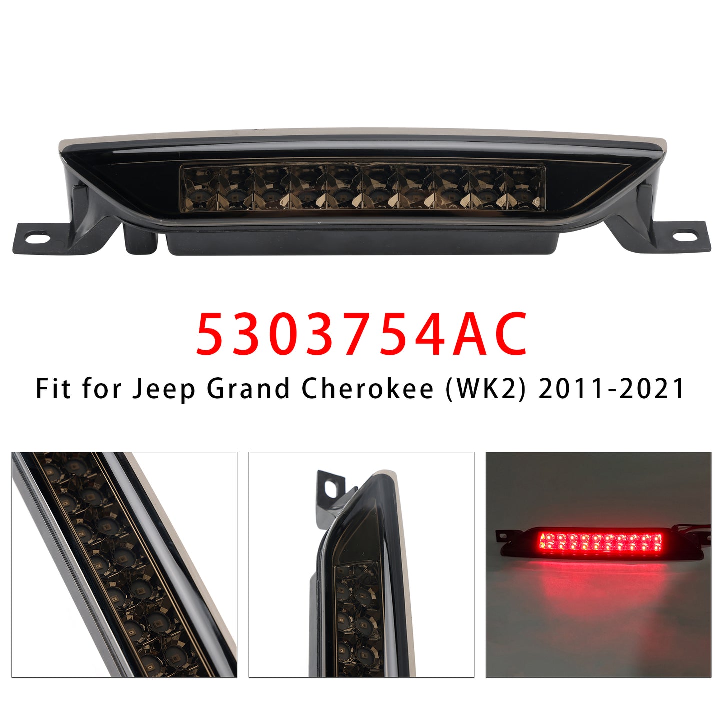 2011-2021 Jeep Grand Cherokee (WK2) 5303754AC Rear High Mount Third Brake Light Lamp