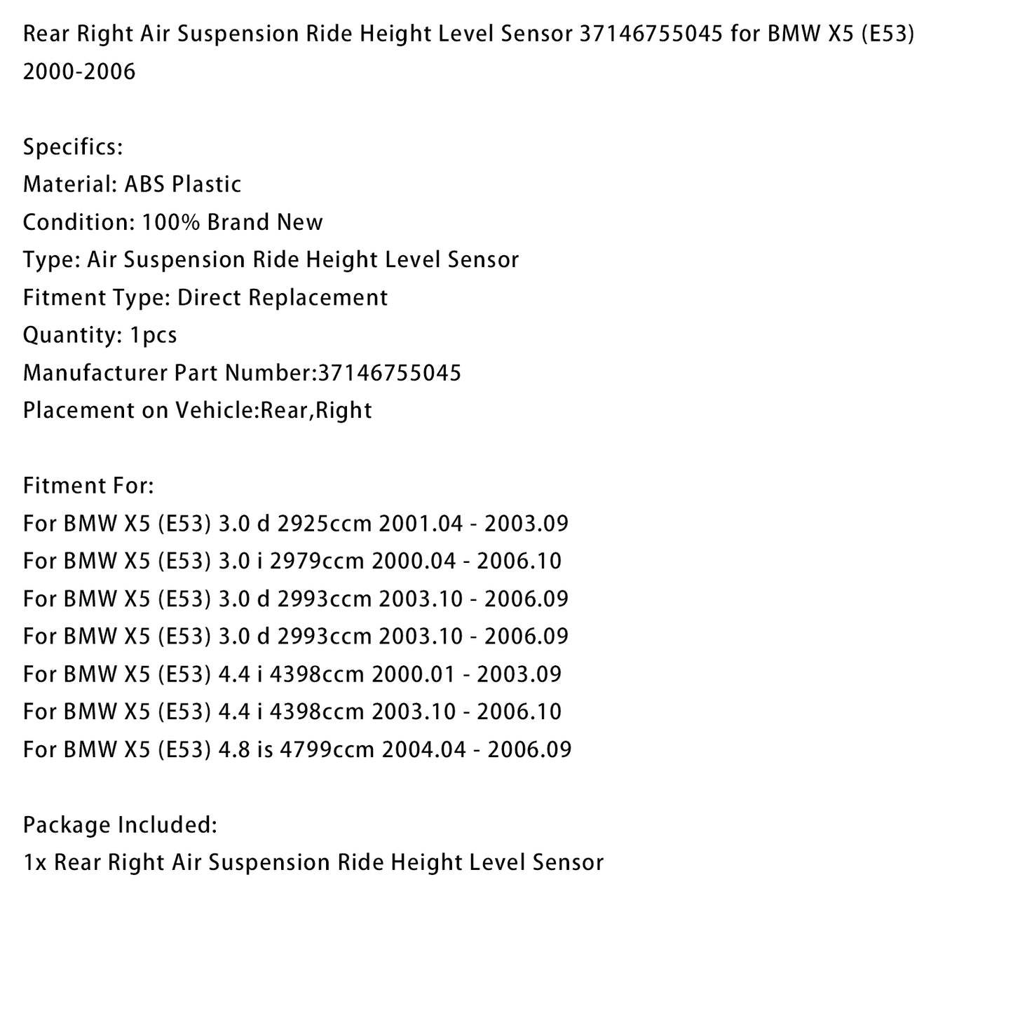 Rear Right Height Level Sensor 37146755045 for BMW X5 (E53) 2000-2006