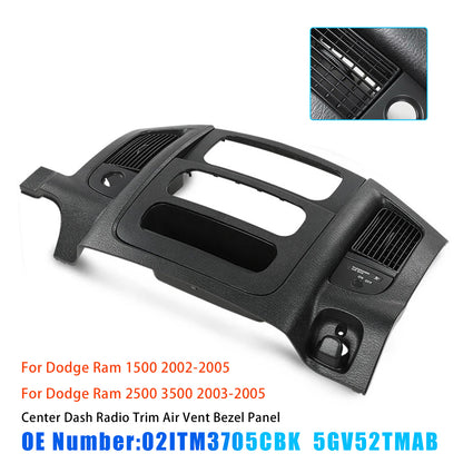 2003-2005 Dodge Ram 2500 3500 02ITM3705CBK Center Dash Radio Trim Air Vent Bezel Panel Black Fit