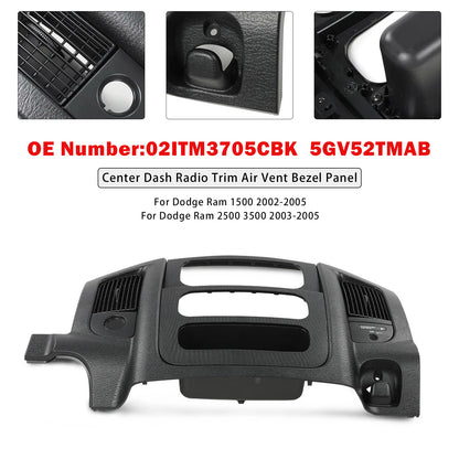 2003-2005 Dodge Ram 2500 3500 02ITM3705CBK Center Dash Radio Trim Air Vent Bezel Panel Black Fit