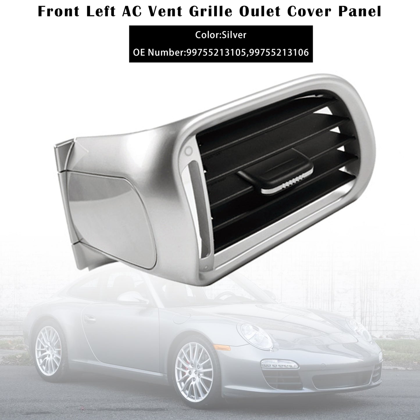 2004-2011 Porsche Targa 997 99755213105 Front Left AC Vent Cover Silver
