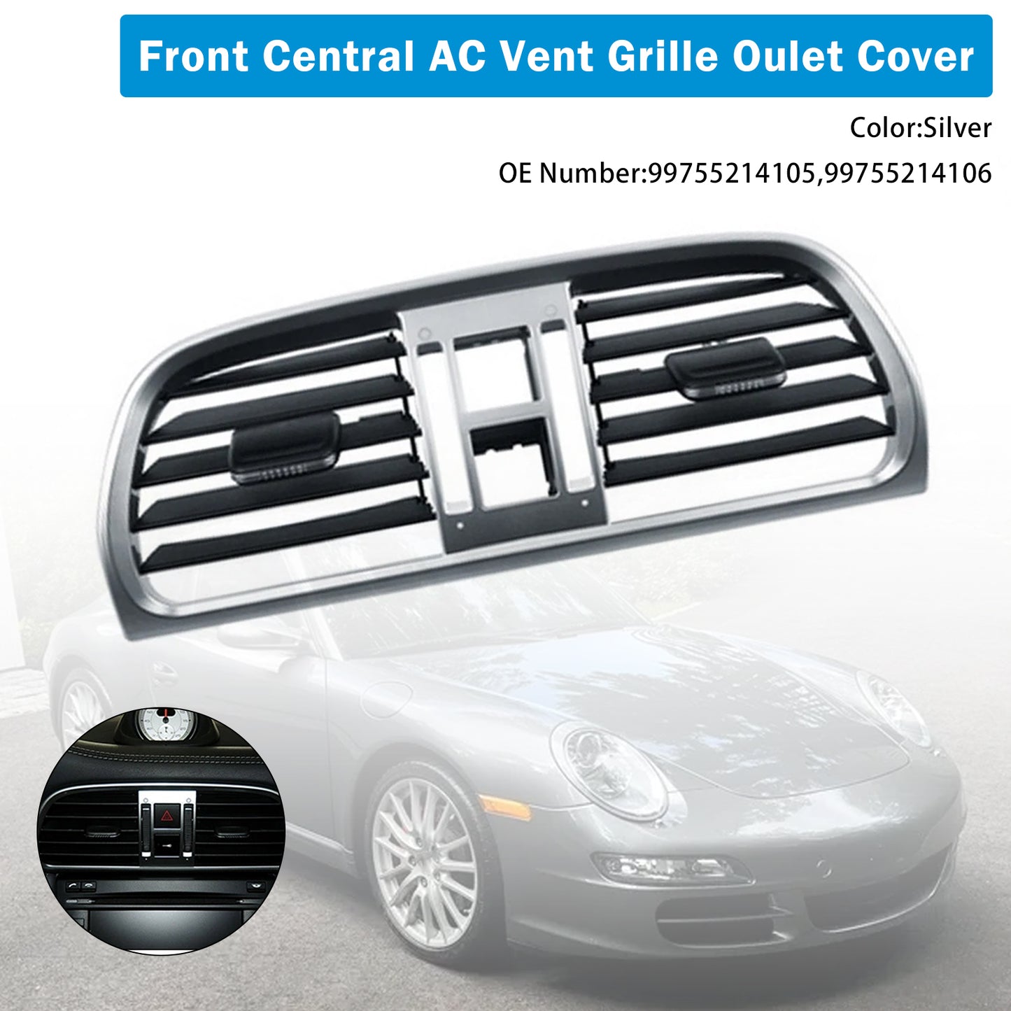 2004-2011 Porsche Carrea 997 99755214105 Central AC Vent Cover Silver