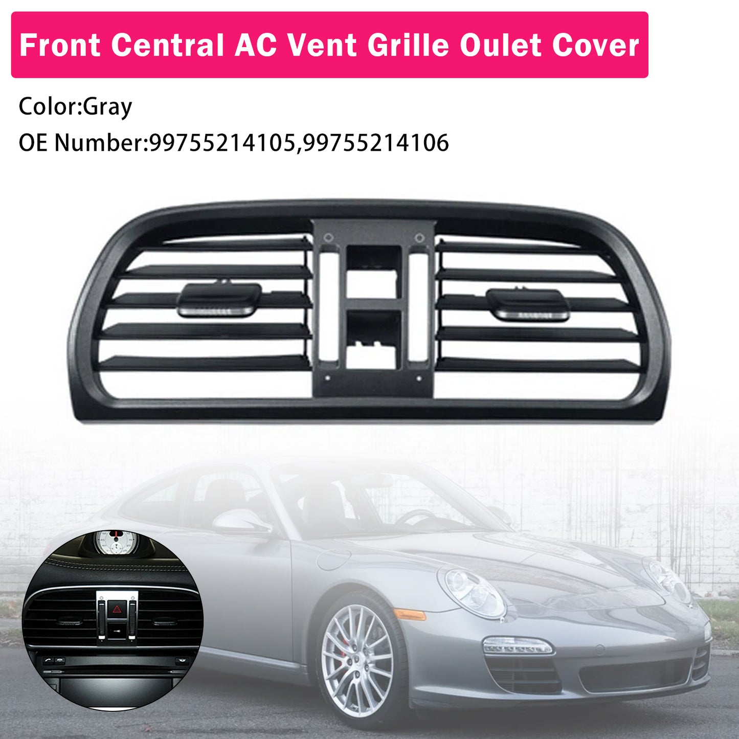 2004-2011 Porsche Targa 997 99755214105 Central AC Vent Cover Gray
