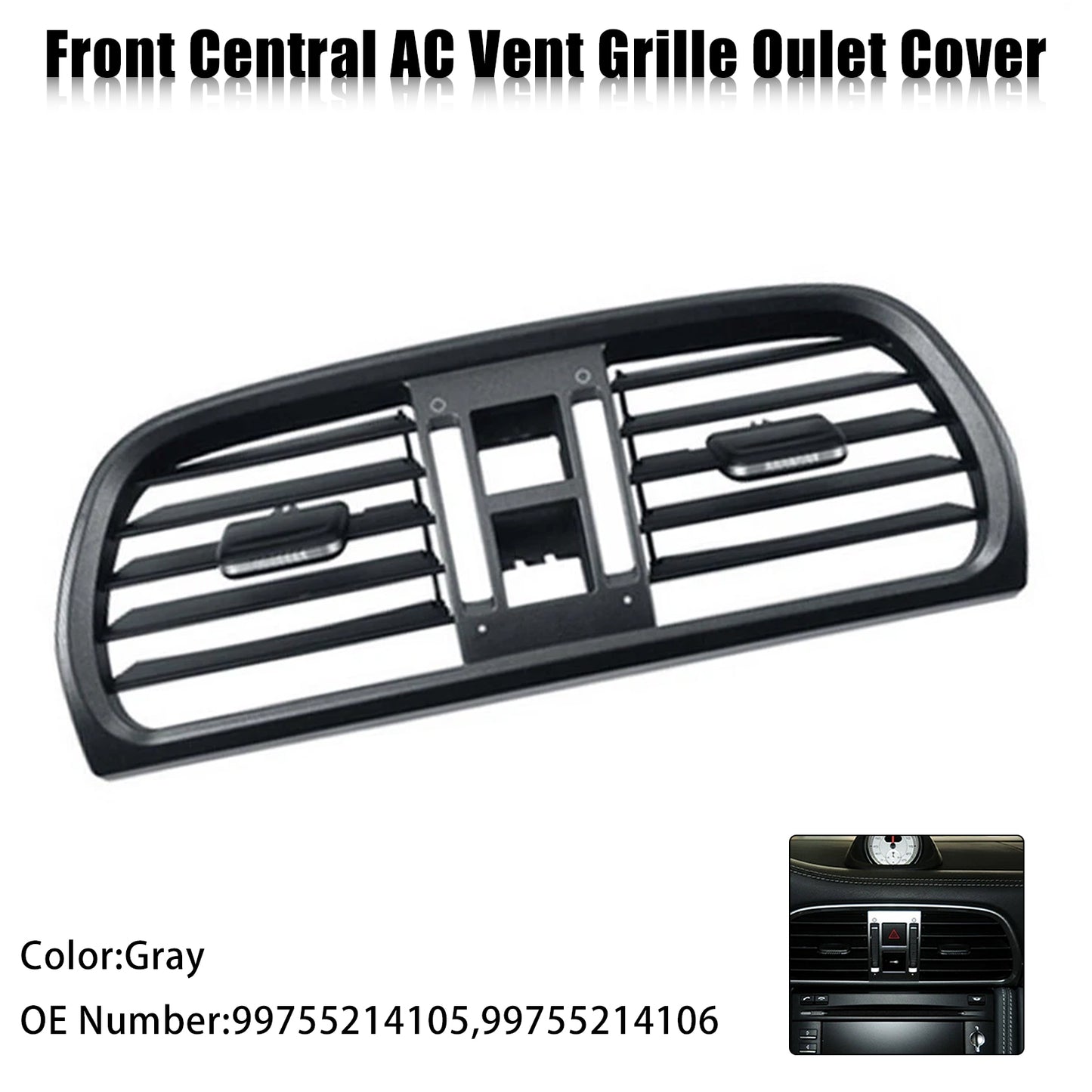 2004-2011 Porsche Targa 997 99755214105 Central AC Vent Cover Gray