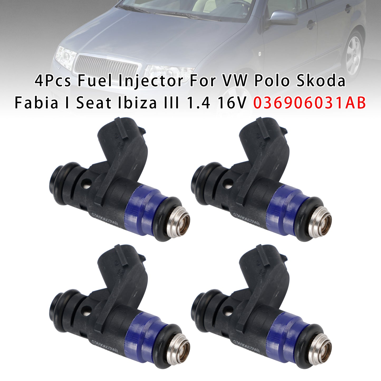 2000/05-2007/12 Skoda Fabia I Estate 6Y5 036906031AB 4Pcs Fuel Injector