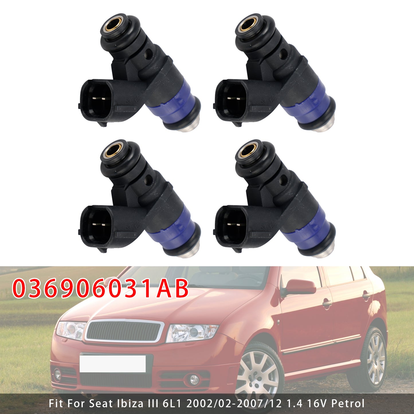2000/05-2007/12 Skoda Fabia I Estate 6Y5 036906031AB 4Pcs Fuel Injector