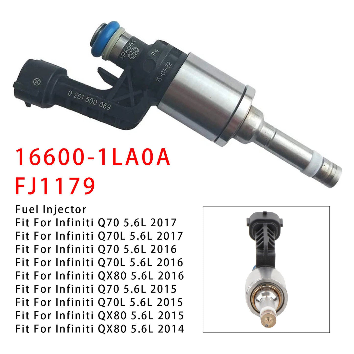 2017 Infiniti Q70 5.6L 16600-1LA0A 1Pcs Fuel Injector