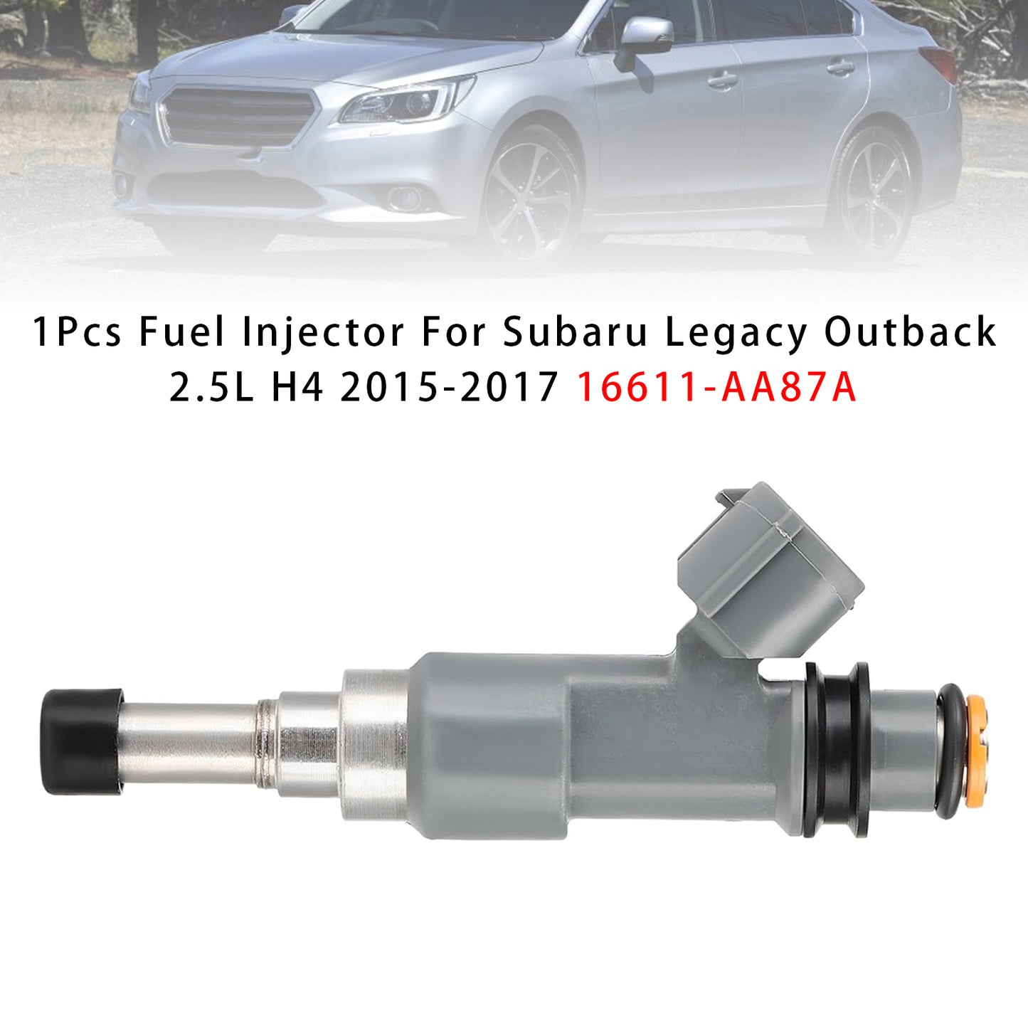 2015-2017 Subaru Outback 2.5L H4 16611-AA87A 1Pcs Fuel Injector