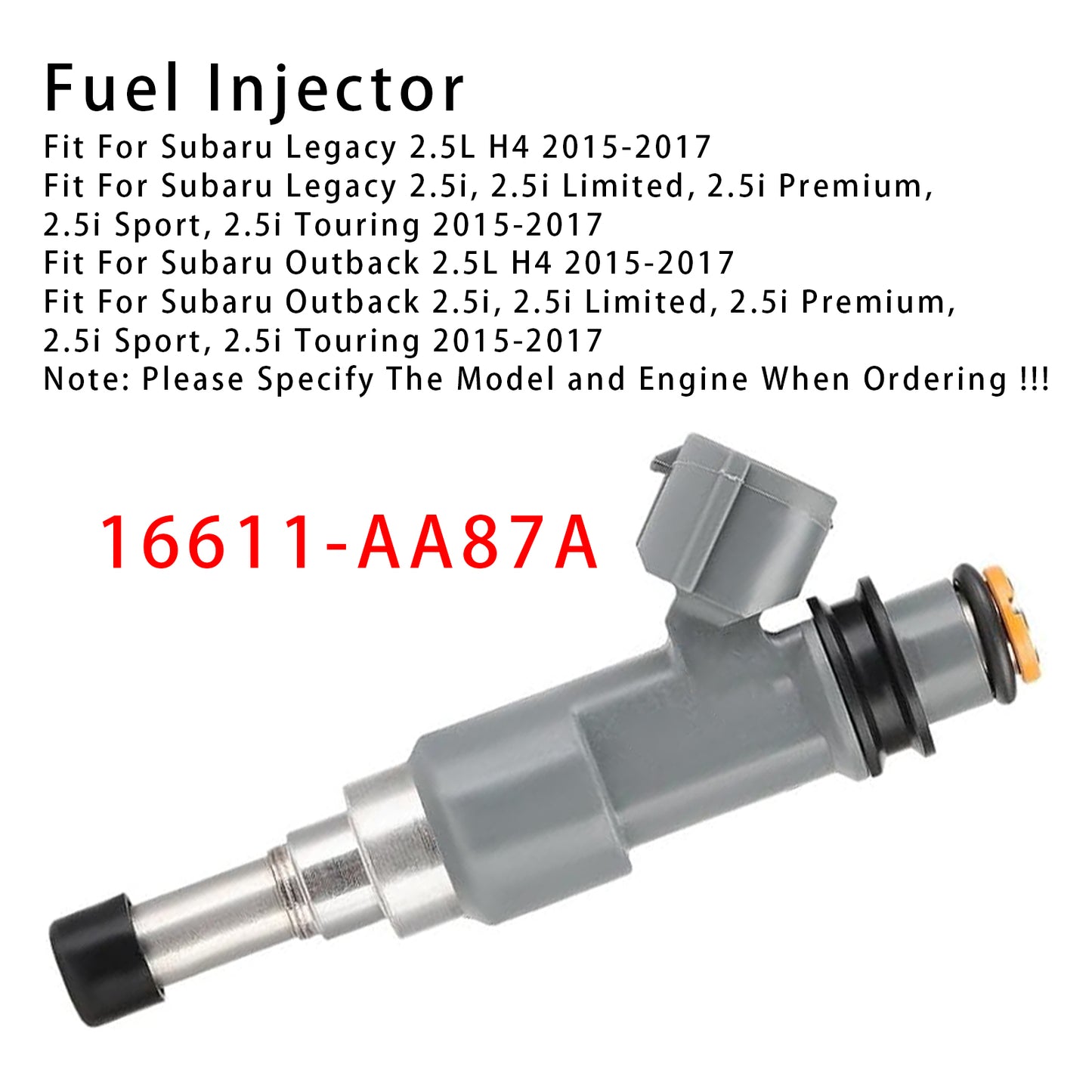2015-2017 Subaru Outback 2.5L H4 16611-AA87A 1Pcs Fuel Injector