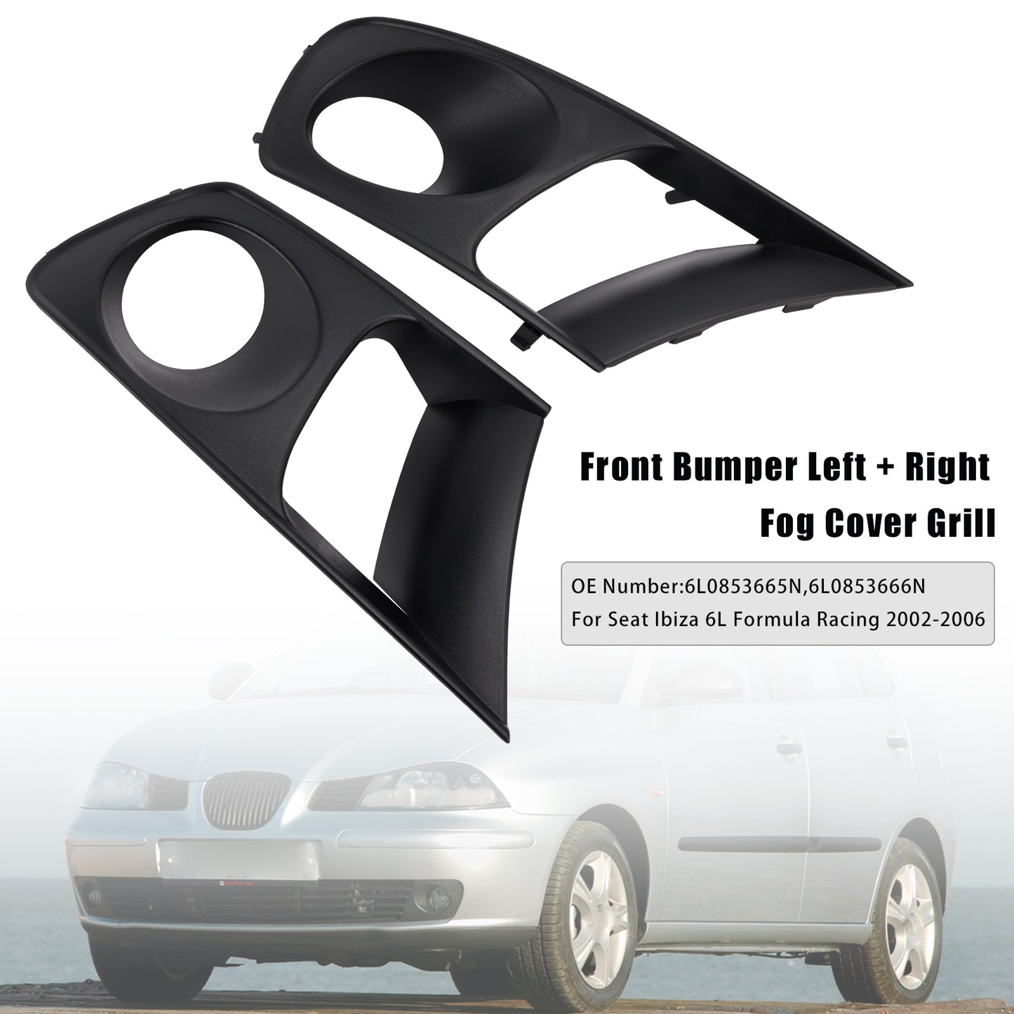 2002-2006 SEAT Ibiza Type 6L Pre-facelift FR Model 6L0853665N Front Bumper Left + Right Fog Cover
