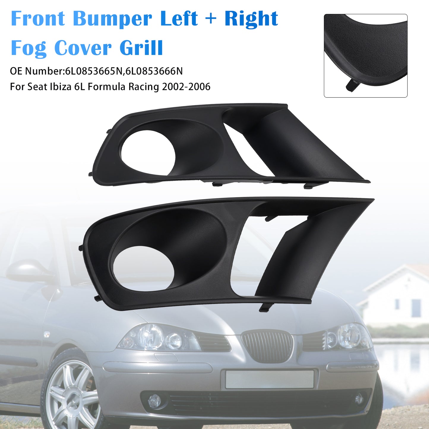 2002-2006 SEAT Ibiza Type 6L Pre-facelift FR Model 6L0853665N Front Bumper Left + Right Fog Cover