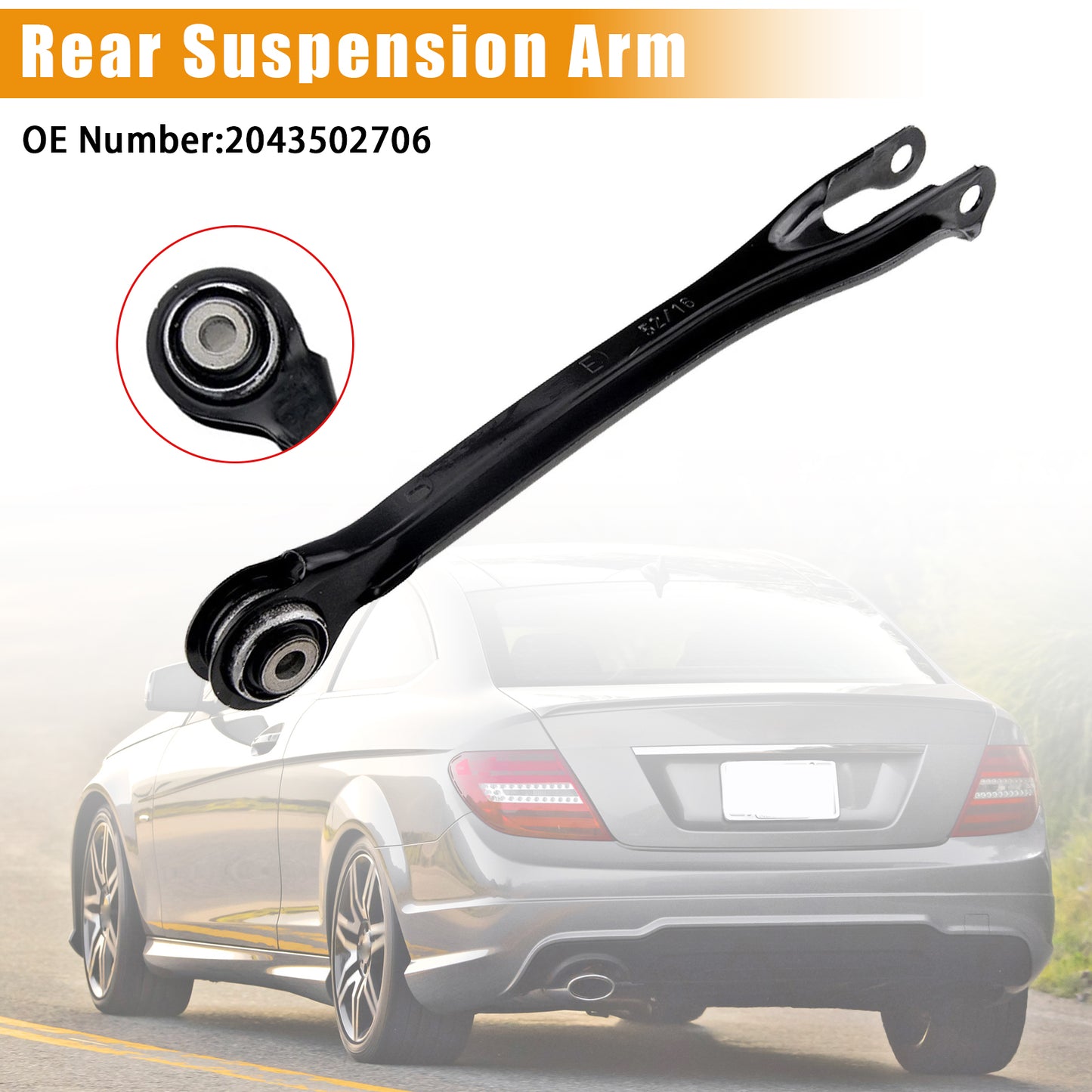 2014-2016 Mercedes-Benz E250 2043502706 Rear Suspension Arm