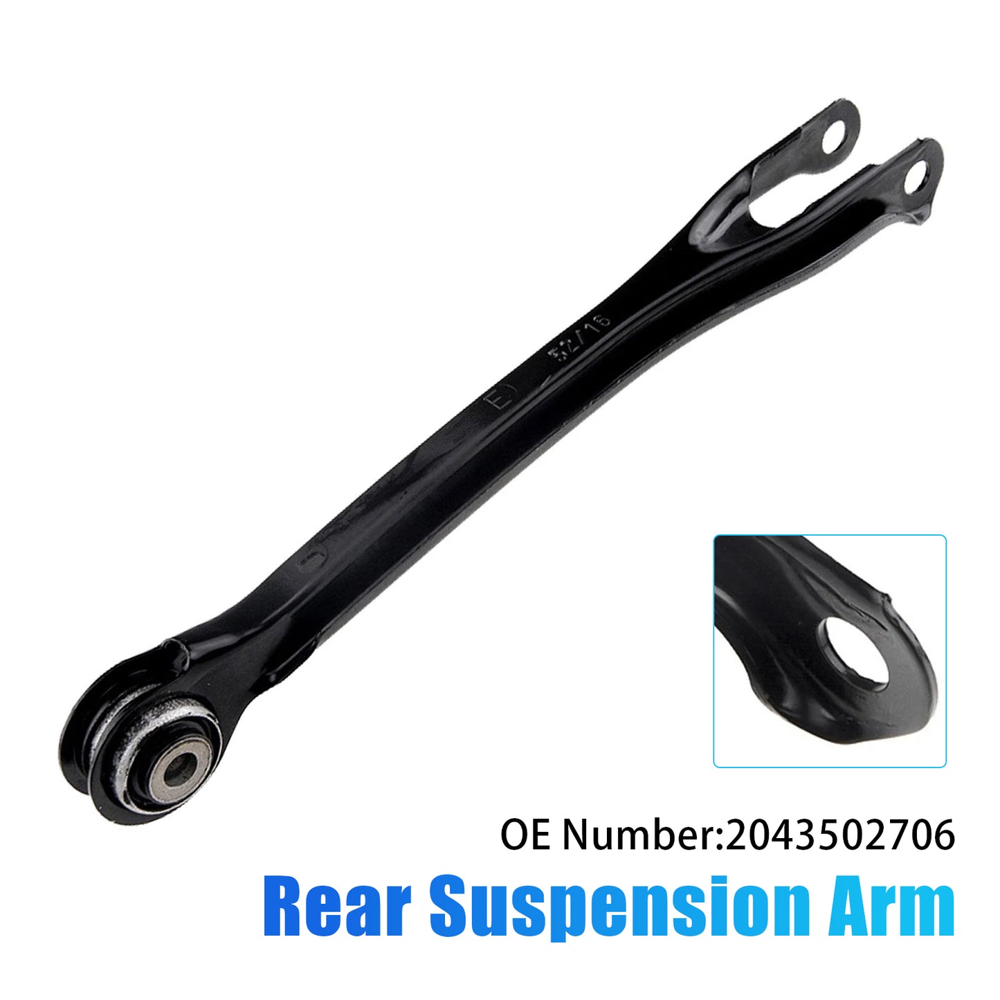 2014-2016 Mercedes-Benz E250 2043502706 Rear Suspension Arm