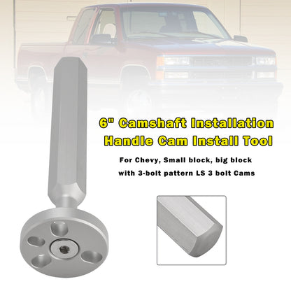 Chevy with 3-bolt pattern 6" Camshaft Installation Handle Cam Install Tool