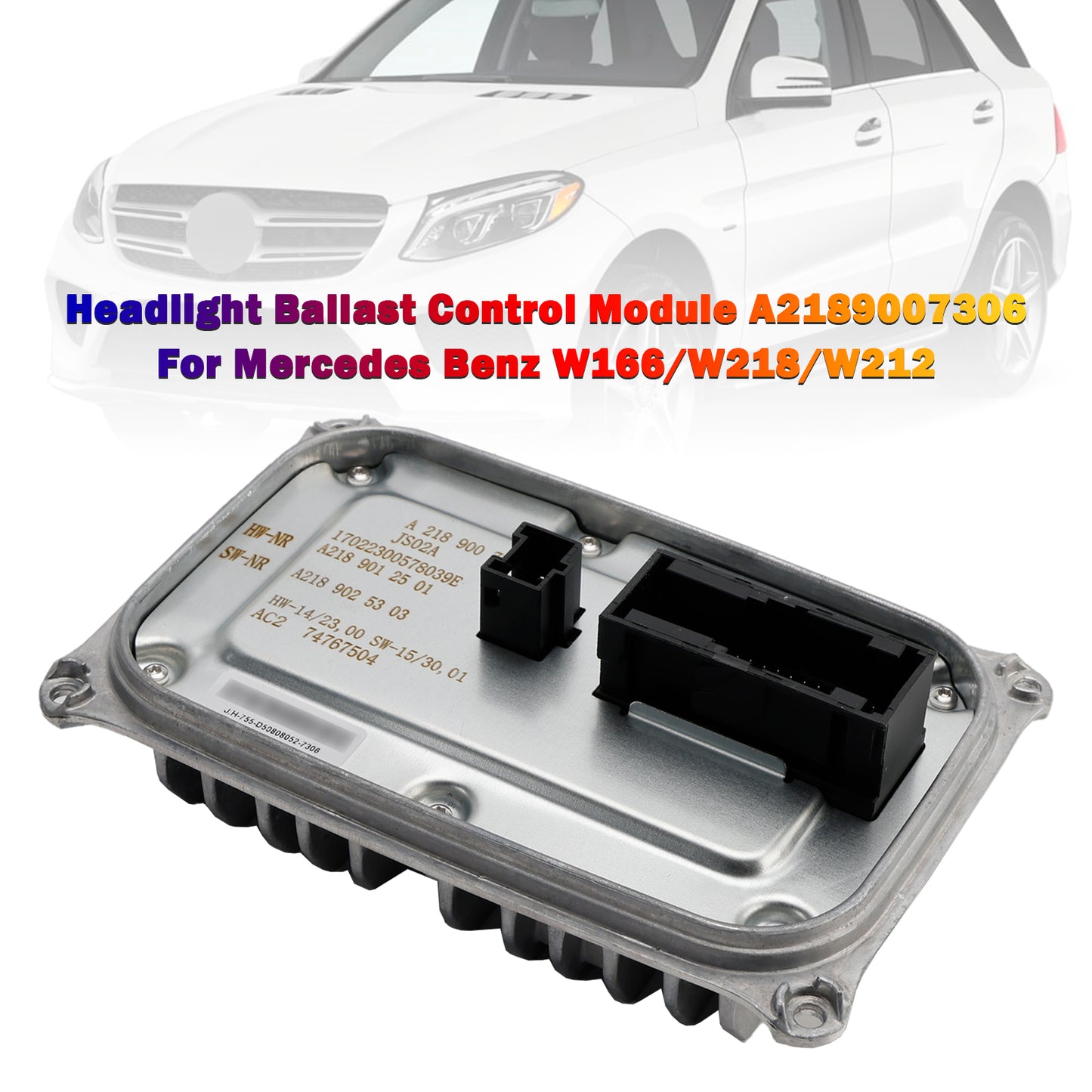 Mercedes Benz W166/W218/W212 A2189007306 Headlight Ballast Control Module