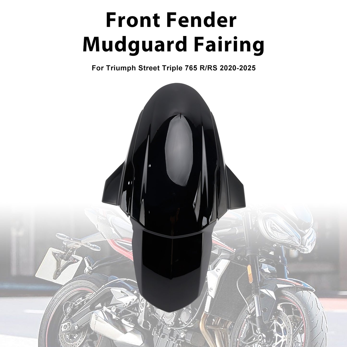 2020-2025 Triumph Street Triple 765 R/RS Front Fender Mudguard Fairing